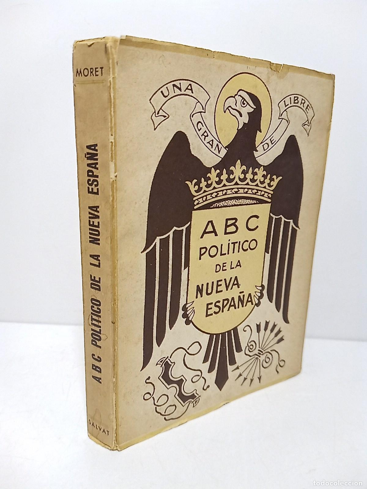 Libri di seconda mano: MORET MESSERLI, Francisco - ABC pol&iacute;tico de la nueva Espa&ntilde;a