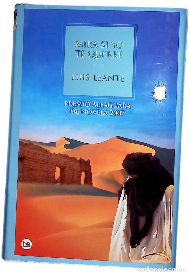 Libros: Mira si yo te querr&eacute; - Leante, Luis