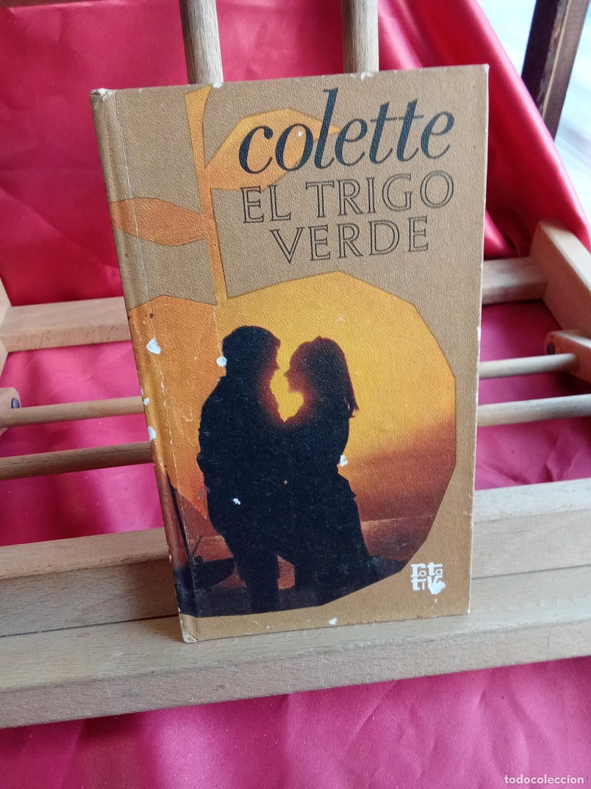 Libros: El trigo verde. Colette L.17332-1195