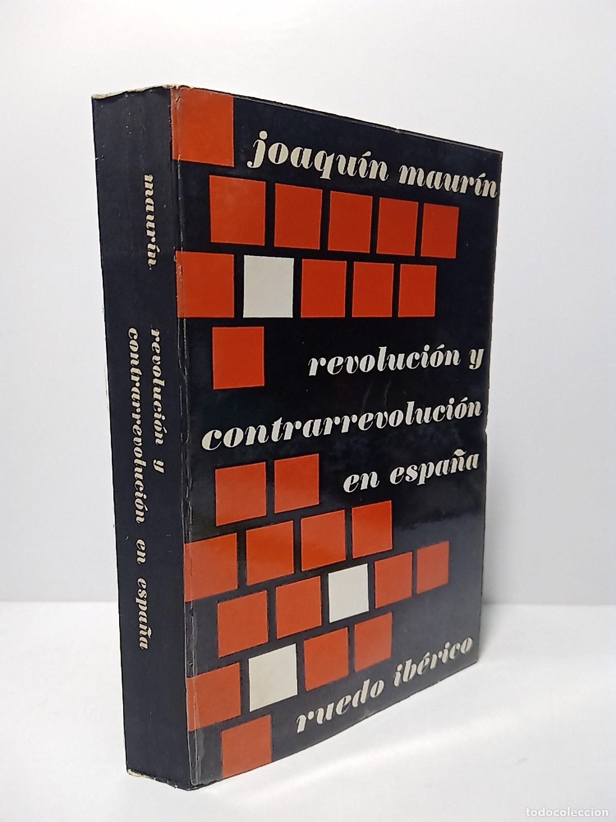 Livros em segunda m&atilde;o: MAURIN, Joaqu&iacute;n - Revoluci&oacute;n y contrarrevoluci&oacute;n en Espa&ntilde;a