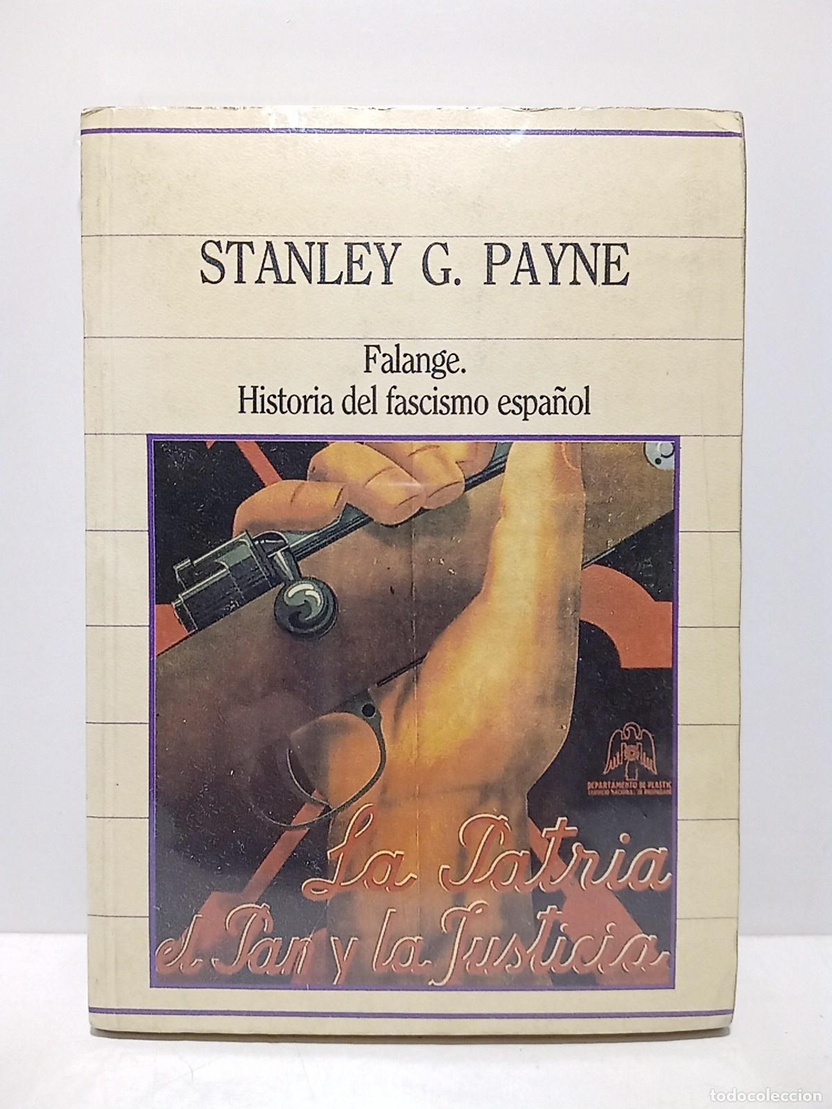 books: PAYNE, Stanley G. - Falange: Historia del fascismo espa&ntilde;ol / Traduc. de Francisco Farreras