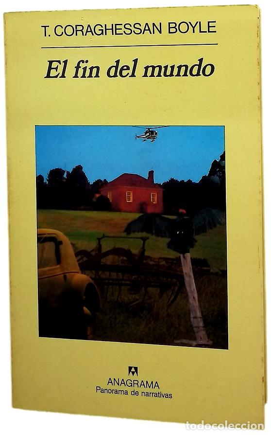 Livros em segunda m&atilde;o: El fin del mundo - Boyle, T. Coraghessan; N&uacute;&ntilde;ez, Isabel; Aguirre, Jos&eacute;