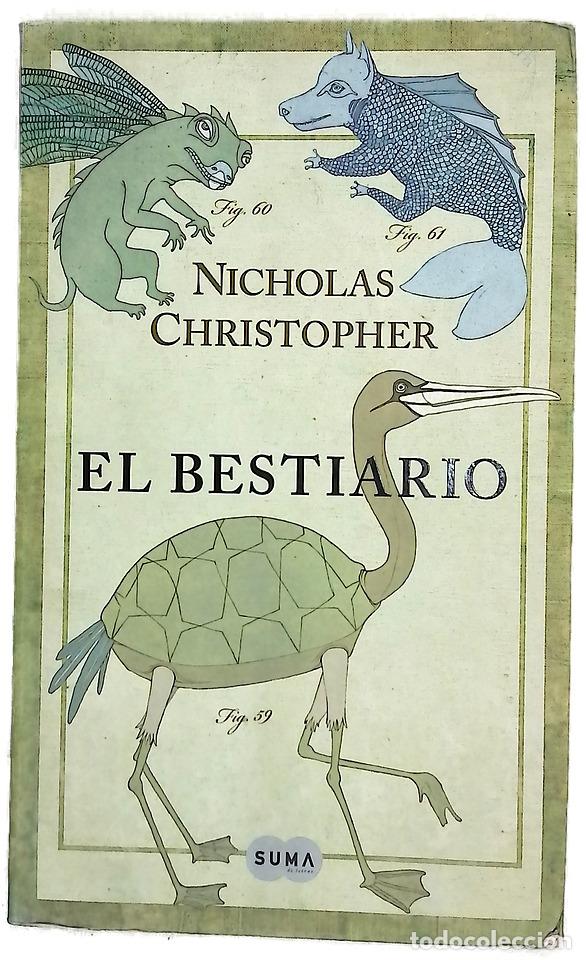 Libros: El bestiario - Christopher, Nicholas