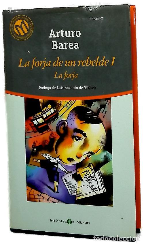 Livres: La forja de un rebelde, volumen I: La forja
