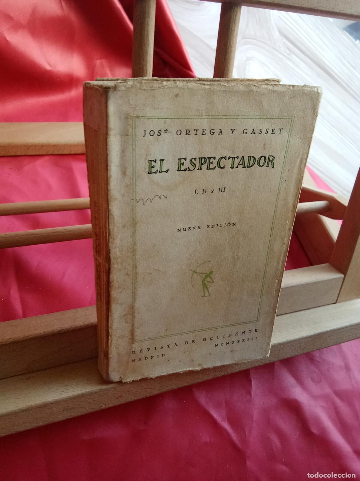 Livres: El espectador. Jose Ortega y Gasset 1916 L.17332-1208