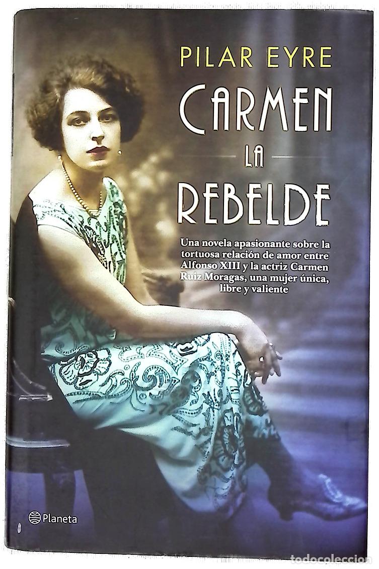 Livres: Carmen, la rebelde - Eyre, Pilar
