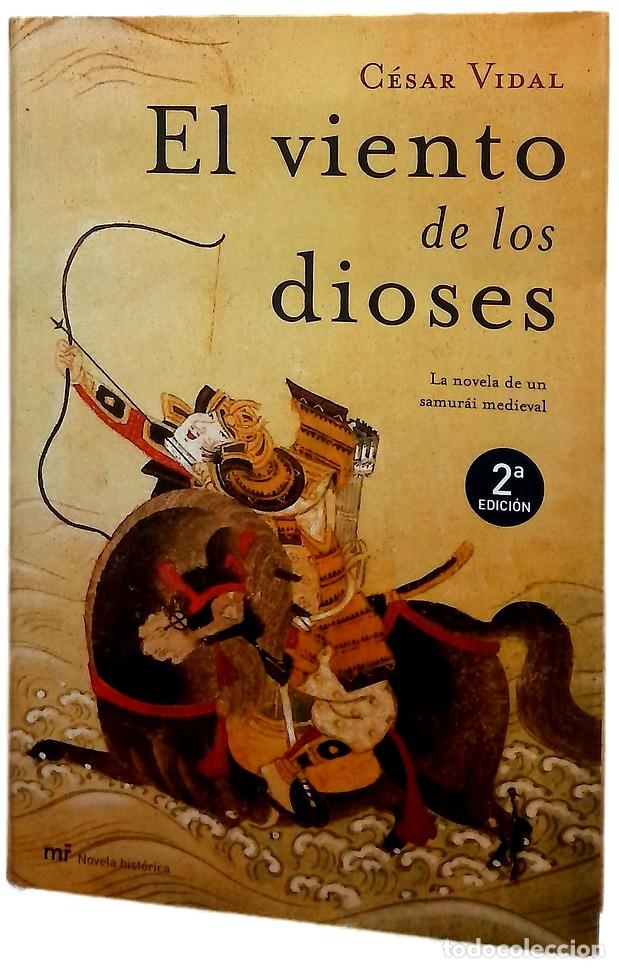 Livres: El viento de los dioses - Vidal, C&eacute;sar