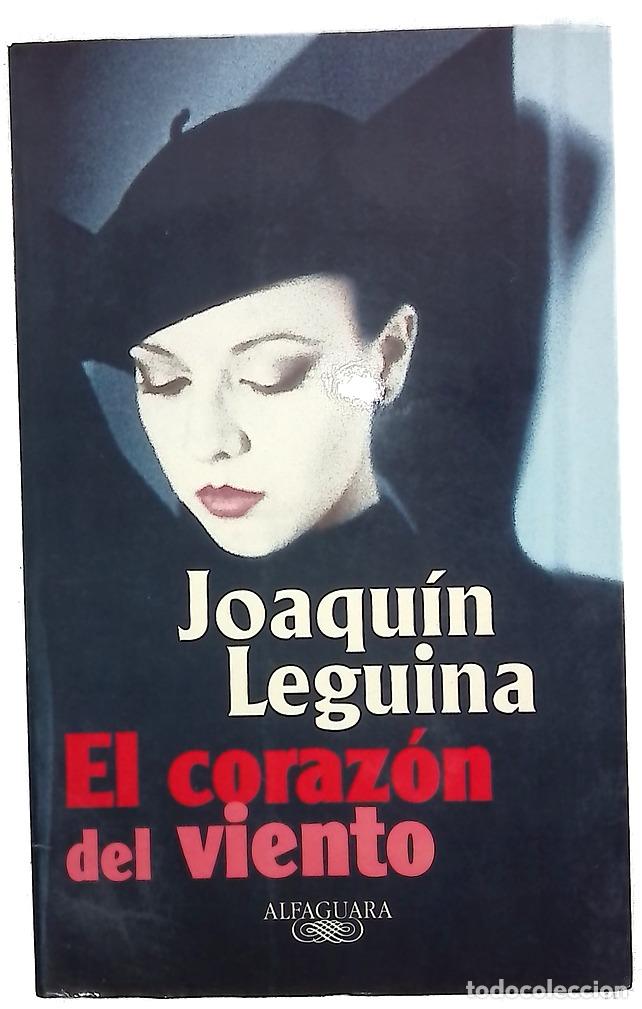 Livres: El coraz&oacute;n del viento - Leguina, Joaqu&iacute;n