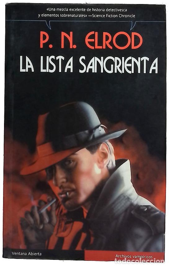 Libros: La lista sangrienta - Elrod, P. N