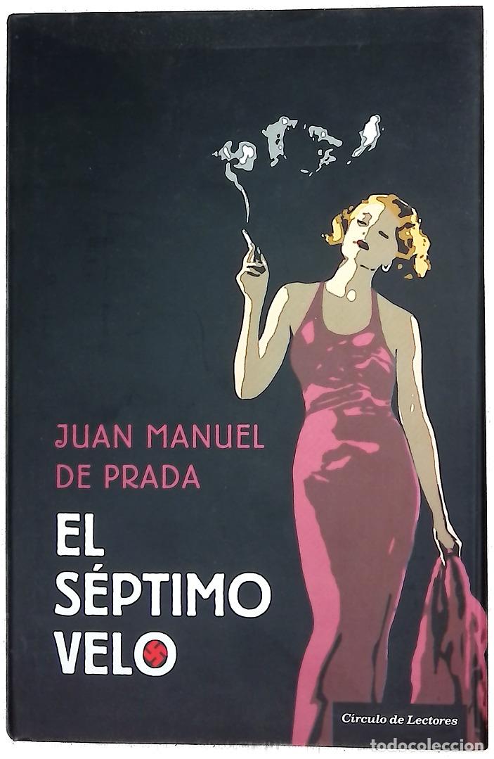 Libros: El s&eacute;ptimo velo - Prada, Juan Manuel de