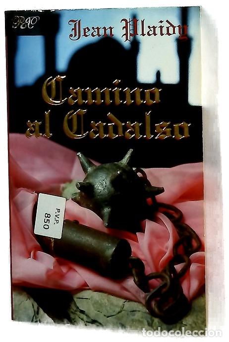 Libri di seconda mano: Camino al cadalso - Plaidy, Jean