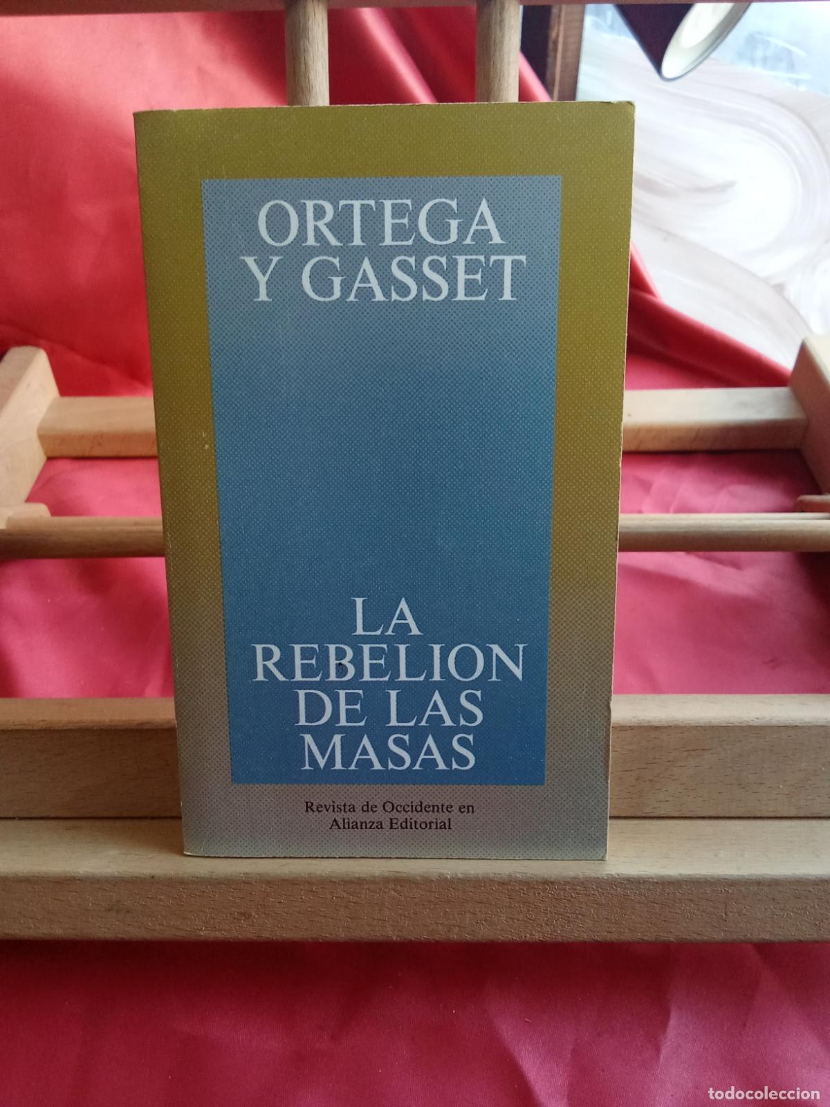 Livros em segunda m&atilde;o: La rebelion de las masas. Ortega y Gasset L.809-3273