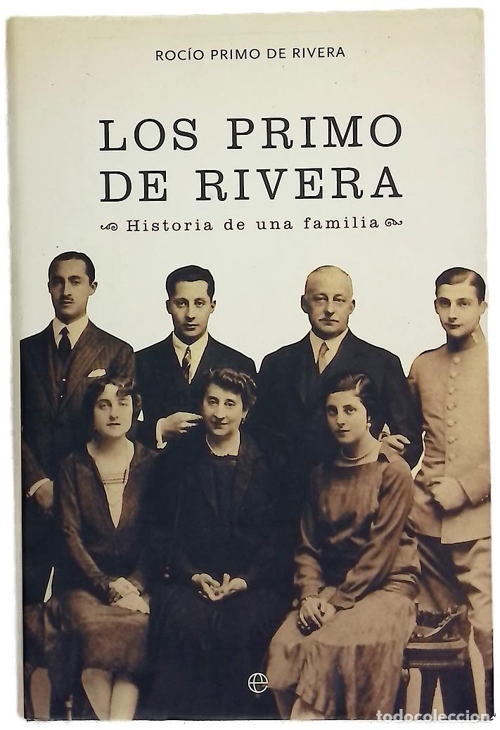 Libros: Los Primo de Rivera historia de una familia