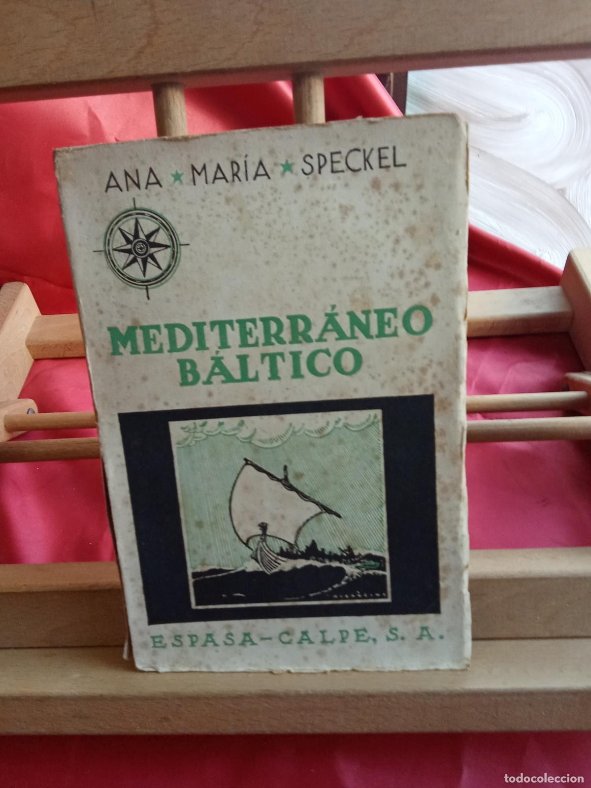 Libros: Mediterr&aacute;neo B&aacute;ltico. Ana Mar&iacute;a speckel L.809-3275