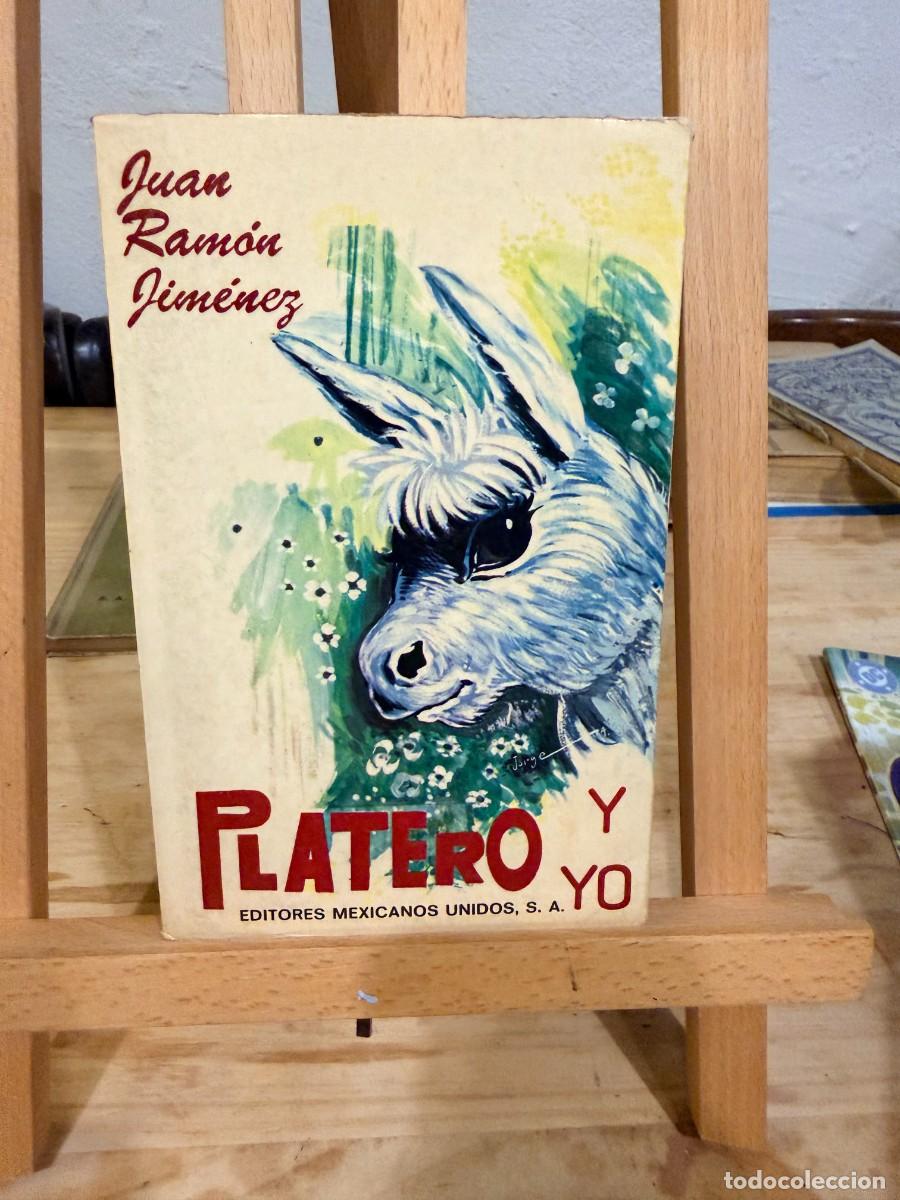 Libros: PLATERO Y YO- JUAN RAM&Oacute;N JIMENEZ (1976) - EDITORES MEXICANOS UNIDOS S.A