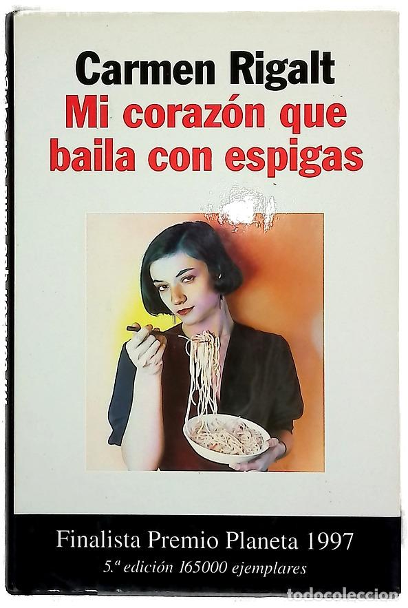 Libros: Mi coraz&oacute;n que baila con espigas