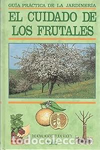 Libros: El Cuidado de los Frutales: Guia Pr&aacute;ctica de la Jardiner&iacute;a - Harry Baker - Folio - Royal Horticultur