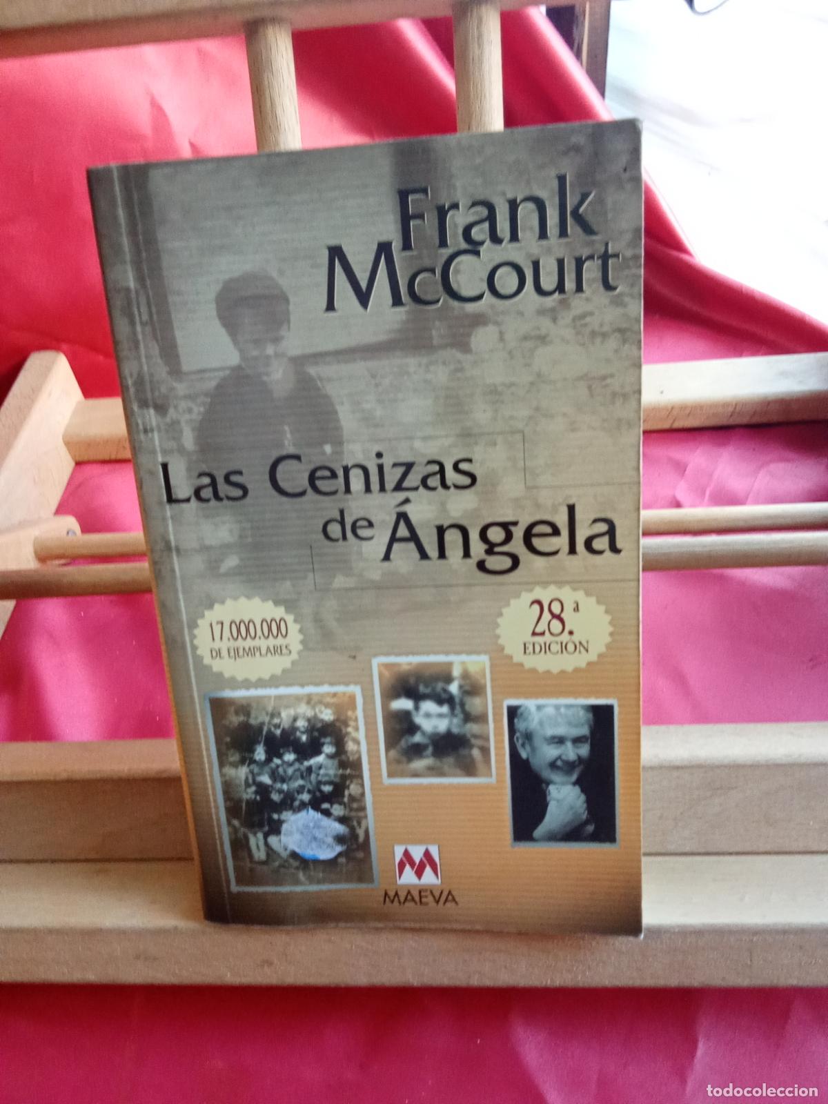 Libros: Las cenizas de &Aacute;ngela. Frank McCourt L.809-3281 firmado