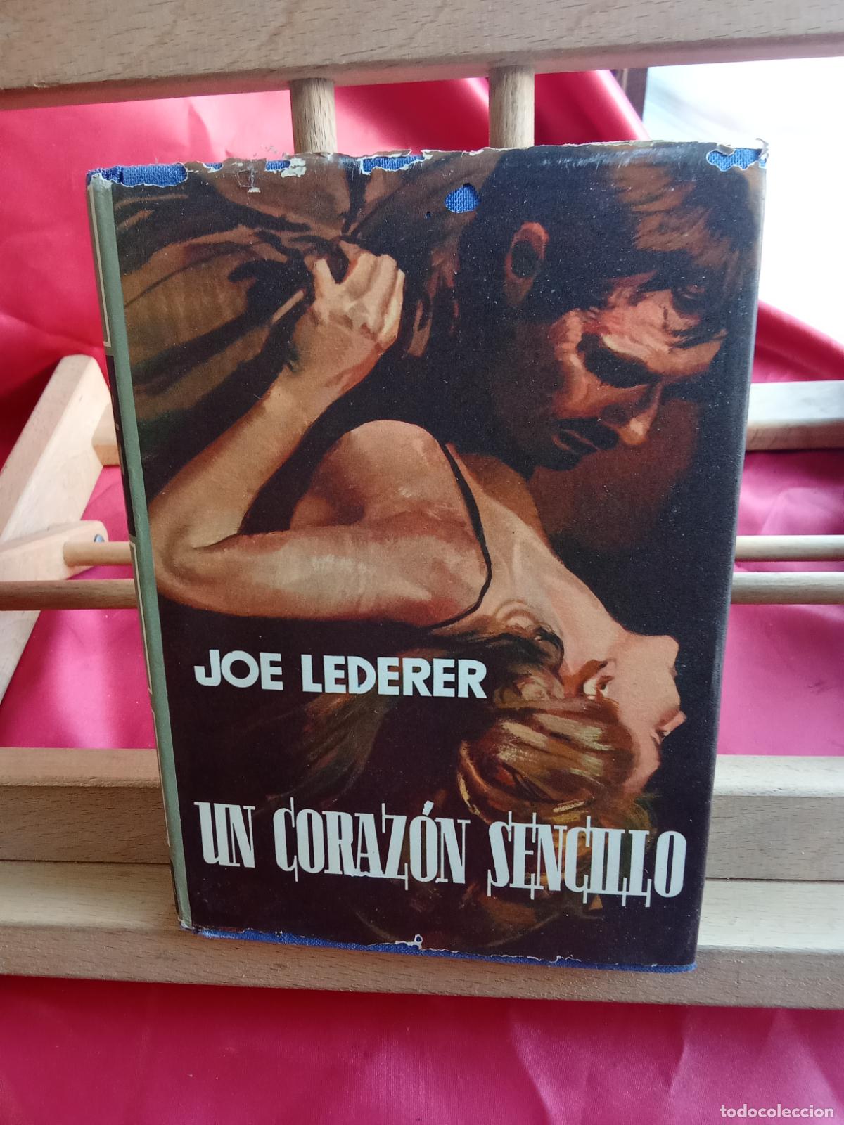 Libros: Un coraz&oacute;n sencillo. Joe Lederer L.809-3287 - Foto 1