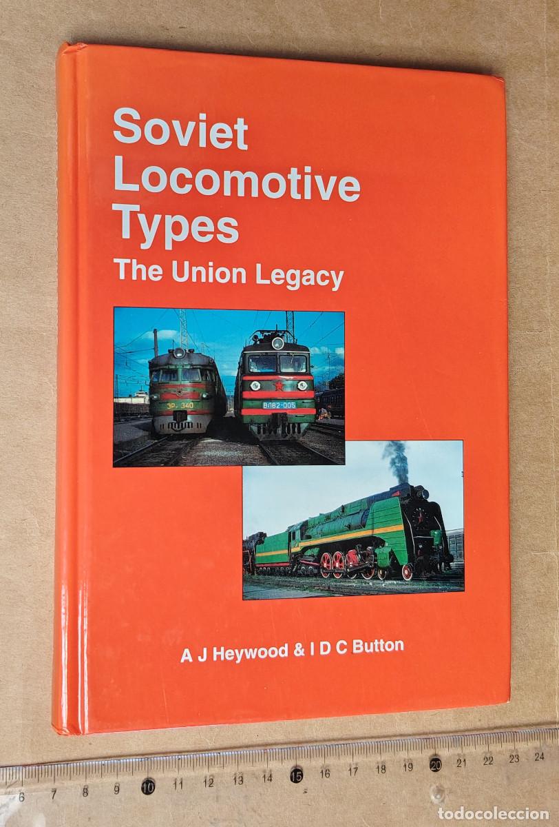 Libros: Libro: Soviet Locomotive Types. The Union Legacy
