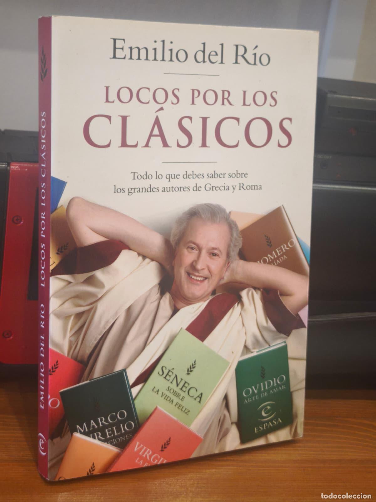 Livros em segunda m&atilde;o: LOCOS POR LOS CL&Aacute;SICOS - Emilio del Rio - Espasa Calpe - 2022 (IB10431AO)