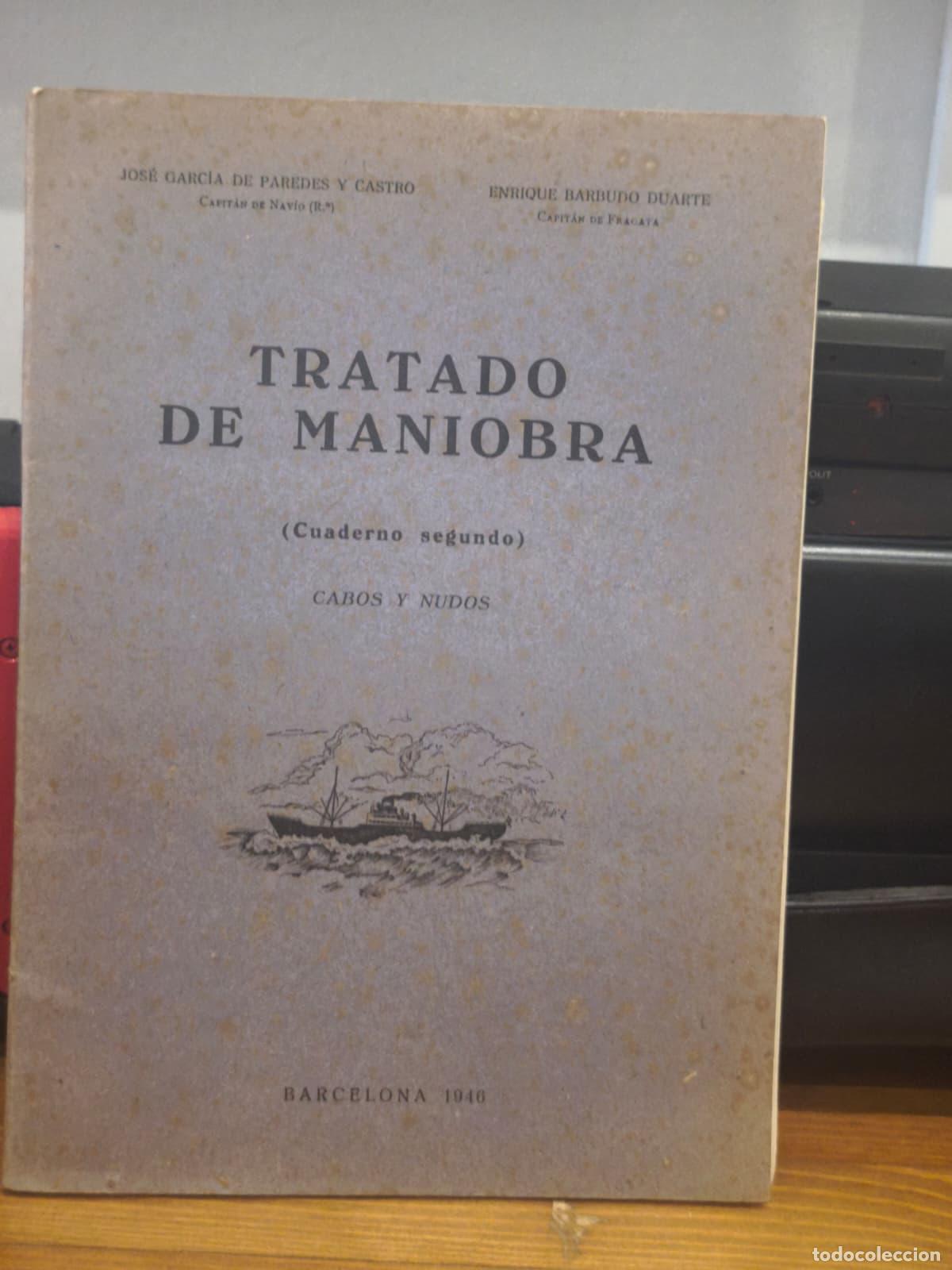 Libros: TRATADO DE MANIOBRA (cuaderno segundo) - Cabos y nudos (IB10425AO)
