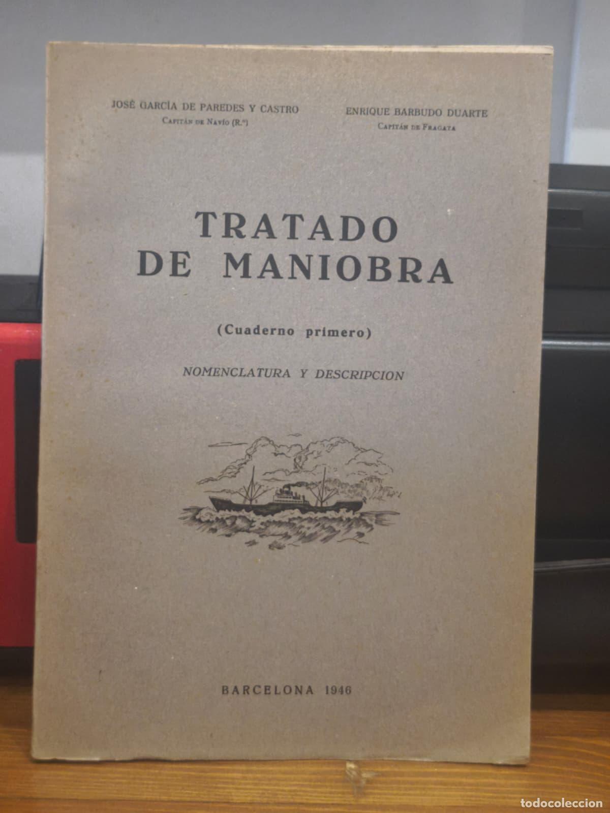 Libros: TRATADO DE MANIOBRA (cuaderno primero) - Nomenclatura y descrici&oacute;n (IB10424AO)
