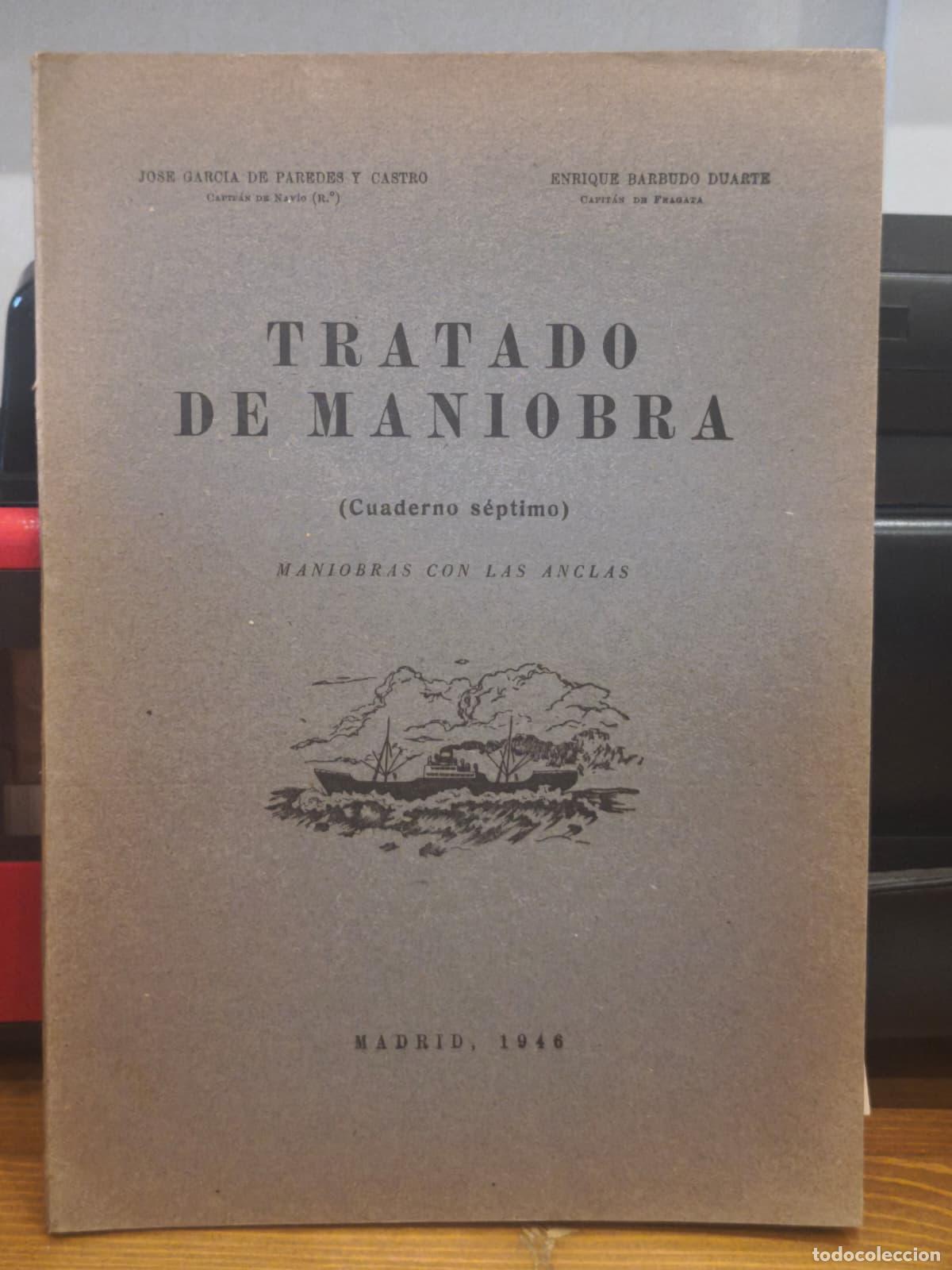 Libros: TRATADO DE MANIOBRA (cuaderno s&eacute;ptimo) - Maniobras con las anclas (IB10428AO)