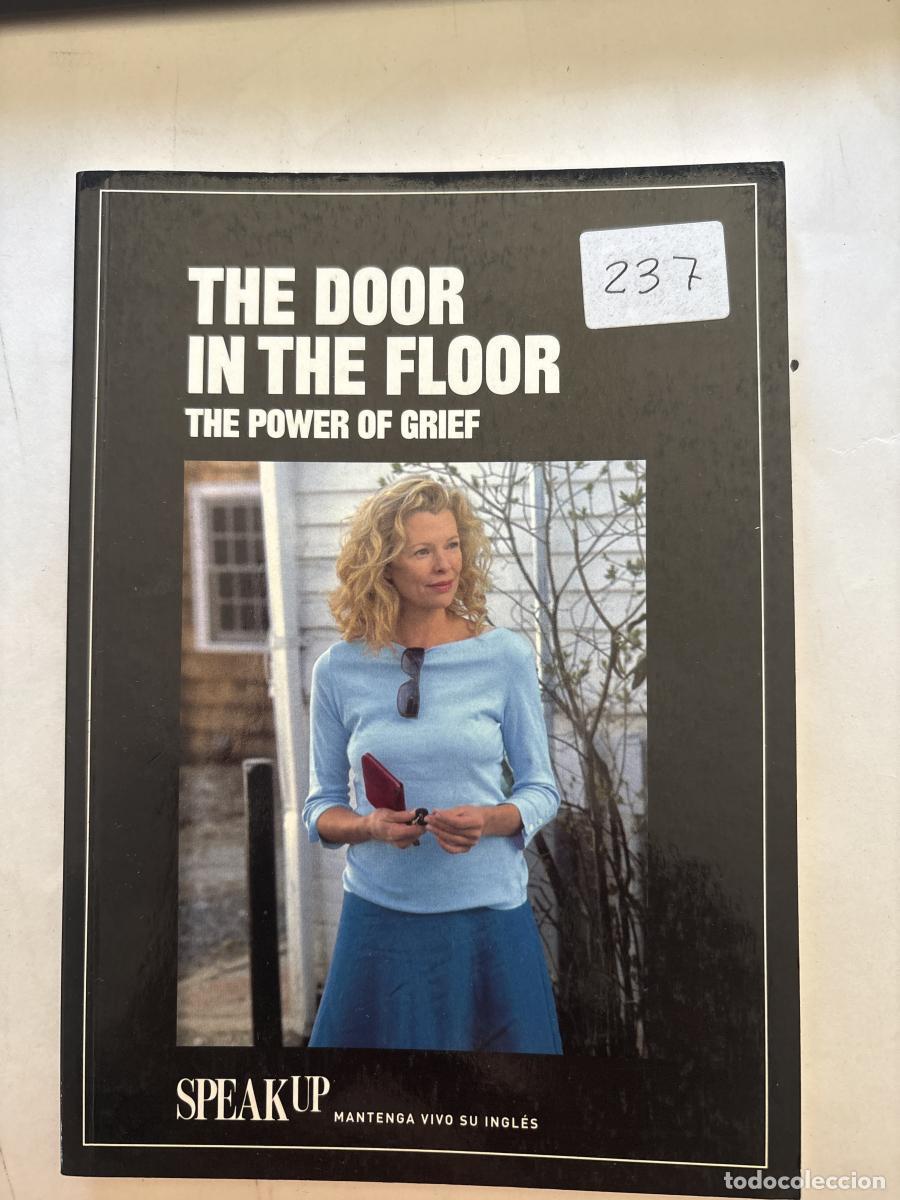 Libros: THE DOOR IN THE FLOOR. THE POWER OF GRIEF. COLECCI&Oacute;N: SPEAK UP, MANTENGA VIVO SU INGL&Eacute;S - TDK1201
