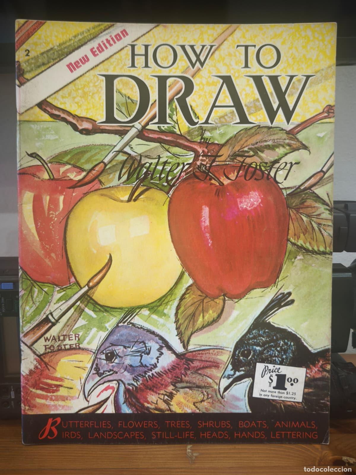 Libros: NOW TO DRAW - N&ordm; 2 - Walter Foster - Foster Art (IB10442EST4)