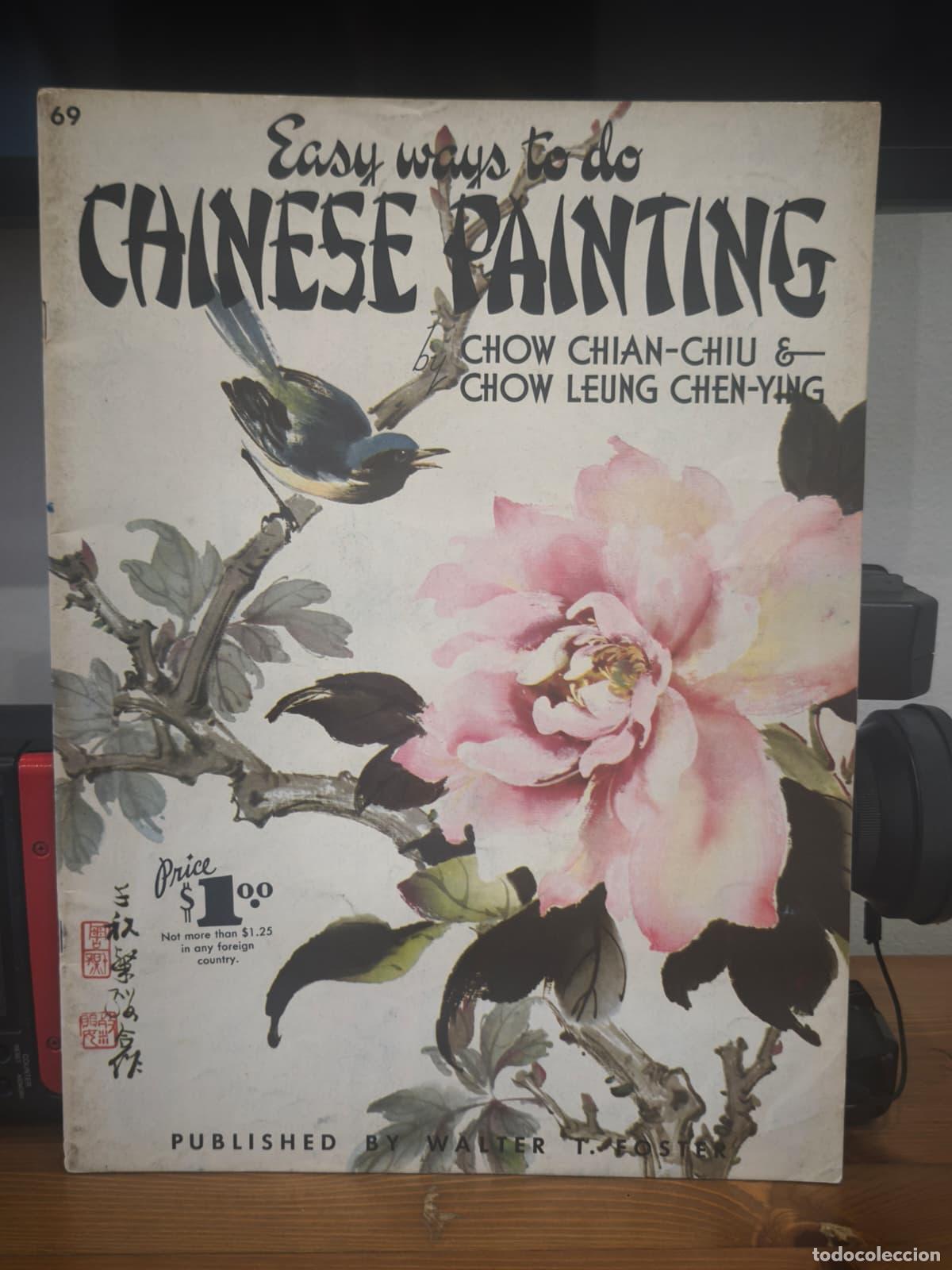 Libros: EASY WAYS TO DO CHINESE PAINTING - N&ordm; 69 - Foster Art (IB10449EST4)