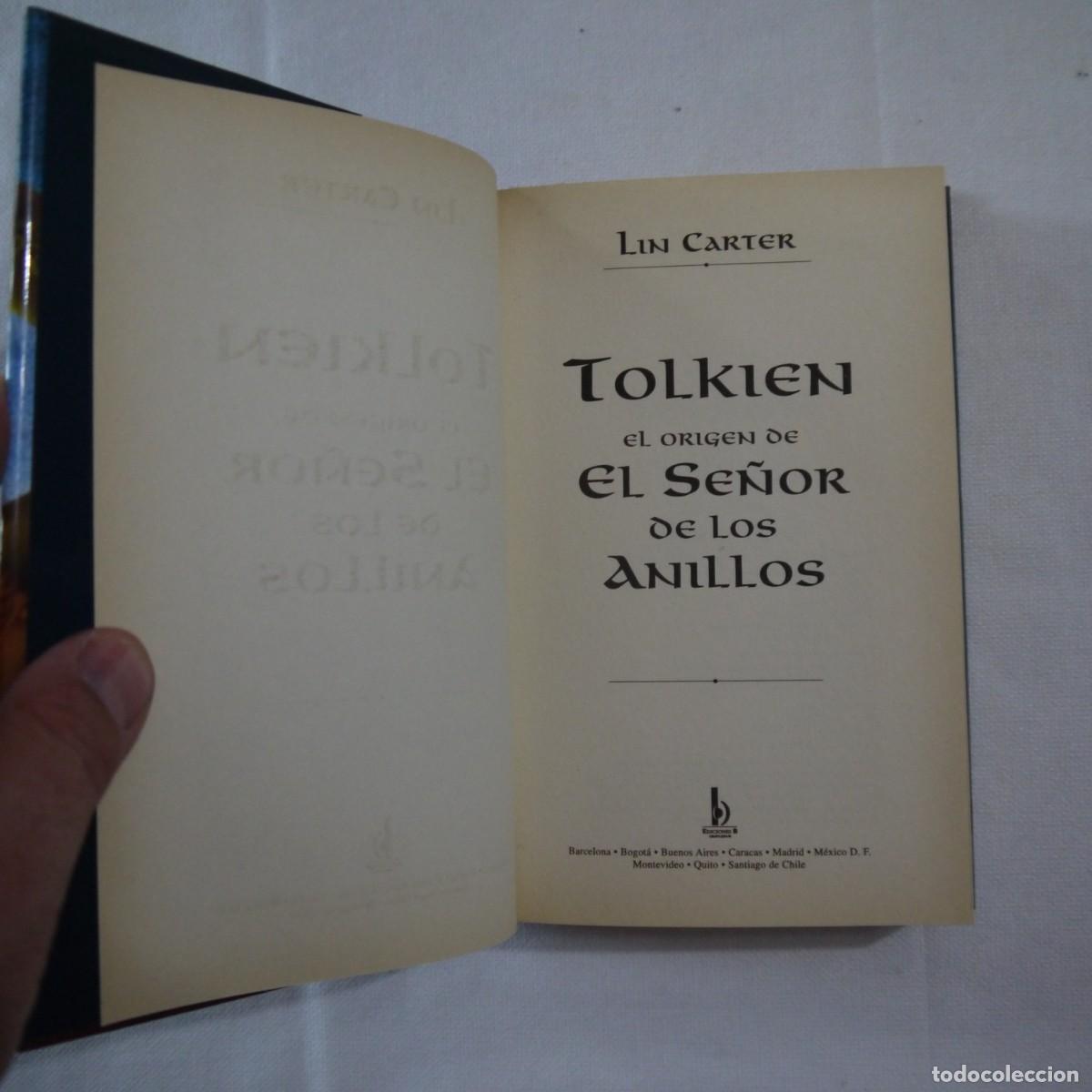 Libros: EL ORIGEN DEL SE&Ntilde;OR DE LOS ANILLOS - LIN CARTER - EDICIONES B - 2002 - 1.&ordf; EDICI&Oacute;N - Foto 4