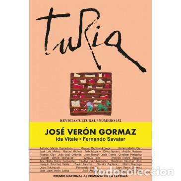 Livres: REVISTA TURIA 152 - Ver&oacute;n Gormaz/Vitale/Savater y otros