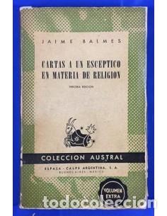 B&uuml;cher: CARTAS A UN ESC&Eacute;PTICO EN MATERIA DE RELIGI&Oacute;N Tercera edici&oacute;n - Balmes,Jaime