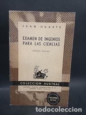 Libros: EX&Aacute;MEN DE INGENIOS PARA LAS CIENCIAS - Huarte,Juan
