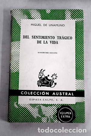 B&uuml;cher: DEL SENTIMIENTO TR&Aacute;GICO DE LA VIDA - Unamuno,Miguel de