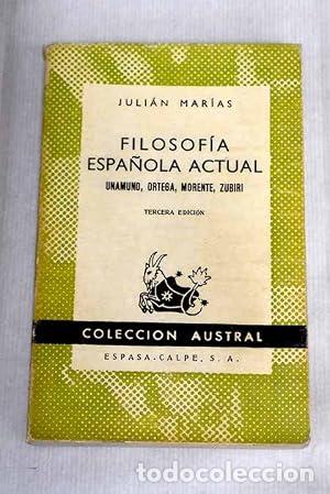 Livros em segunda m&atilde;o: LA FILOSOF&Iacute;A ESPA&Ntilde;OLA ACTUAL - Mar&iacute;as,Juli&aacute;n