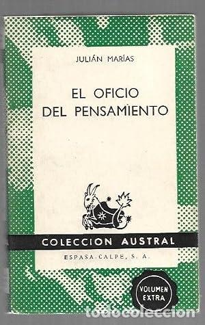 Libros: EL OFICIO DEL PENSAMIENTO - Mar&iacute;as,Juli&aacute;n