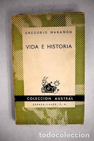 Libros: VIDA E HISTORIA - Mara&ntilde;&oacute;n,Gregorio - Foto 1