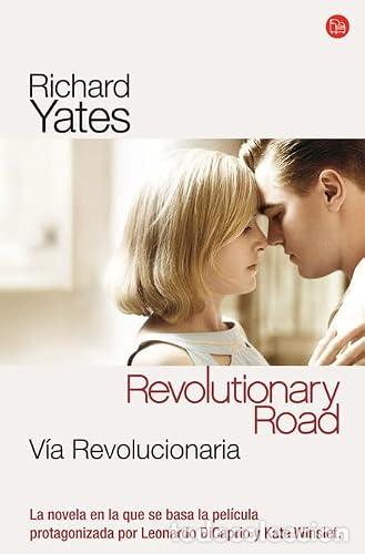 Libri di seconda mano: VIA REVOLUCIONARIA REVOLUTIONARY ROAD - Yates,Richard