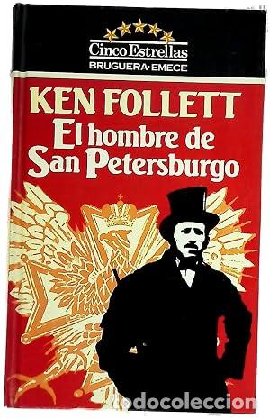 Libros: EL HOMBRE DE SAN PETERSBURGO - Follett,Ken