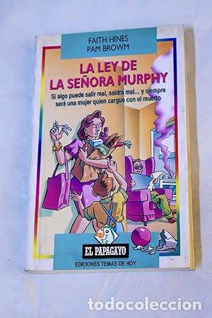 Libros: LA LEY DE LA SE&Ntilde;ORA MURPHY - Hines,Faith/Brown,Pam