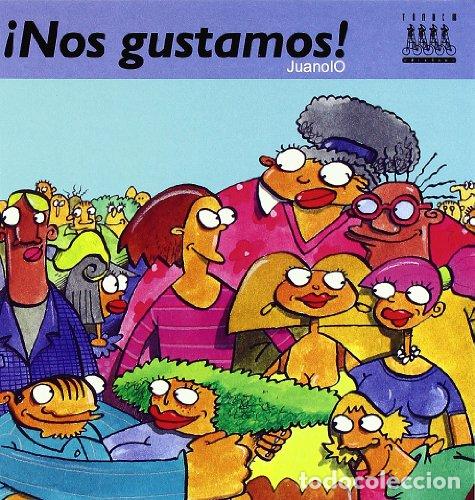 Libros: NOS GUSTAMOS - JuanoIO - Foto 1