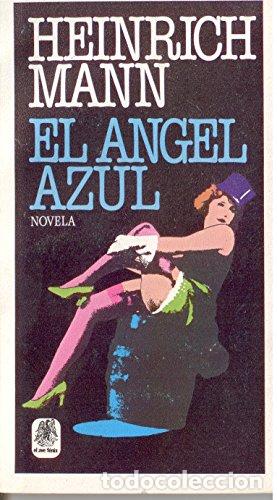 Libros: EL &Aacute;NGEL AZUL - Mann,Heinrich - Foto 1