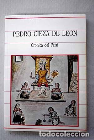 Libri di seconda mano: CR&Oacute;NICA DEL PER&Uacute; - Cieza de Leon,Pedro