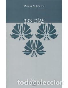 Libri di seconda mano: 333 D&Iacute;AS - Forega,Manuel M.