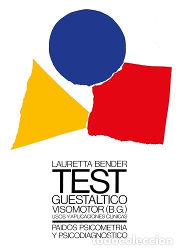 Livres: TEST GUEST&Aacute;LTICO VISOMOTOR Incluye material de prueba - Bender,Lauretta