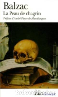 Livres: LA PEAU DE CHAGRIN - Balzac