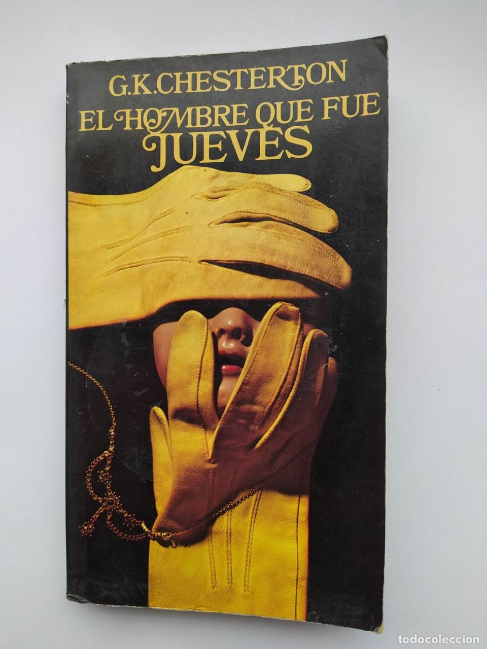 Libri di seconda mano: EL HOMBRE QUE FUE JUEVES. - G.K. Chesterton. TDK605