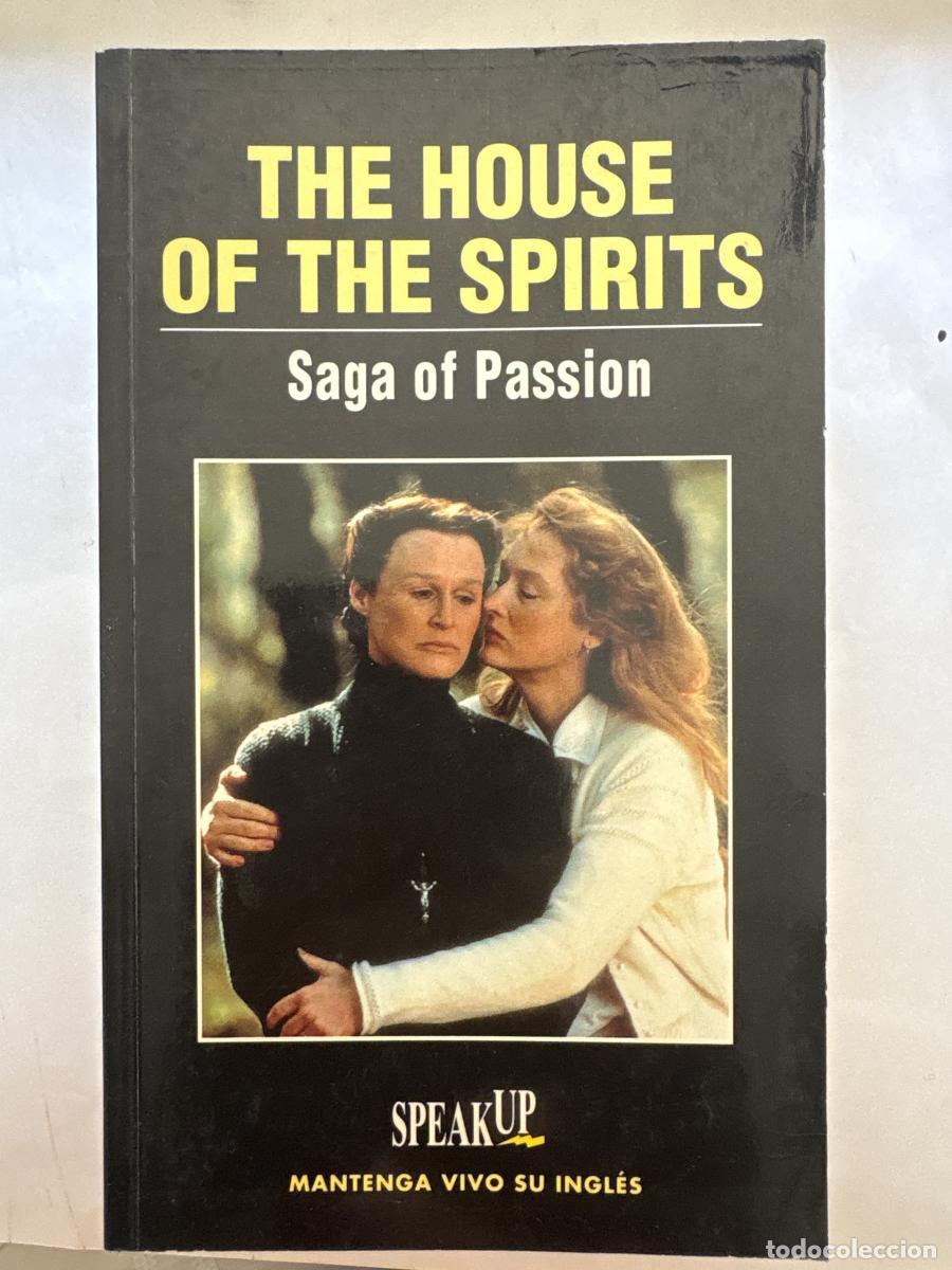 B&uuml;cher: THE HOUSE OF SPIRITS. SEGA OF PASSION. COLECCI&Oacute;N: SPEAK UP, MANTENGA VIVO SU INGL&Eacute;S - TDK1201